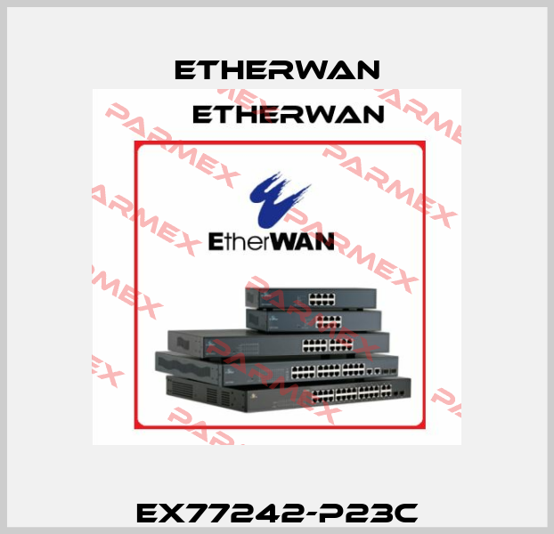 EX77242-P23C Etherwan